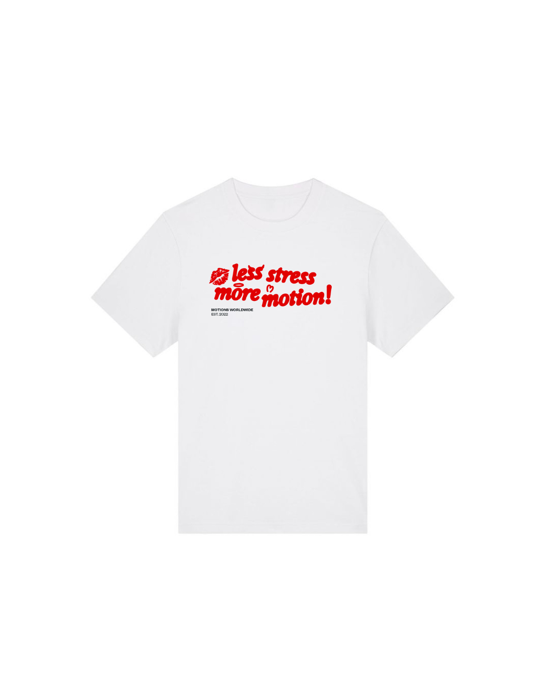 Less Stress, More Motion Tee